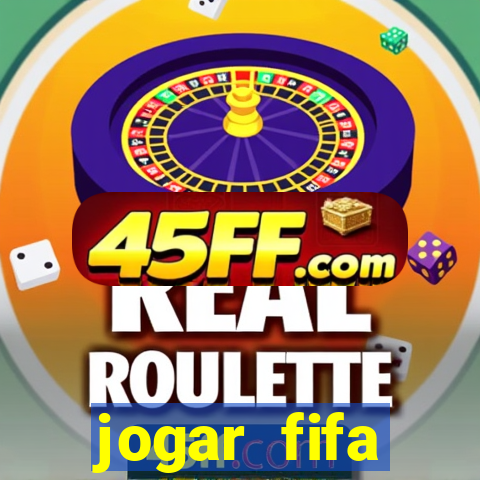 jogar fifa apostando dinheiro